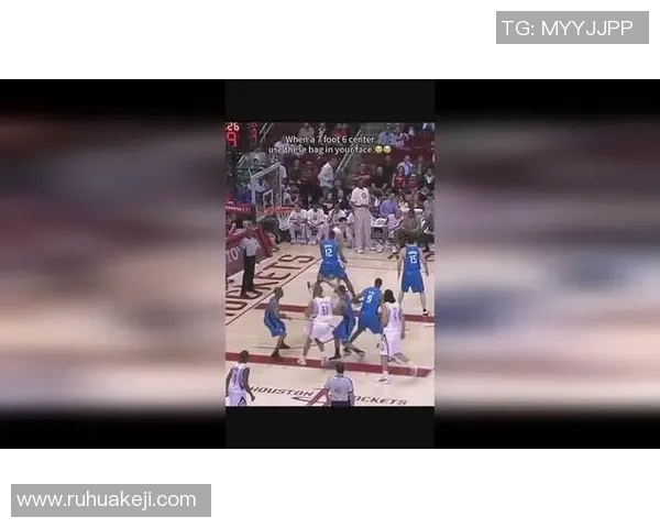 姚明无厘头进球引发球迷热议赛场奇迹再现的精彩瞬间