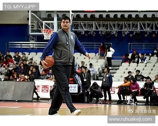 姚明如何推动中法篮球交流与合作的深度发展